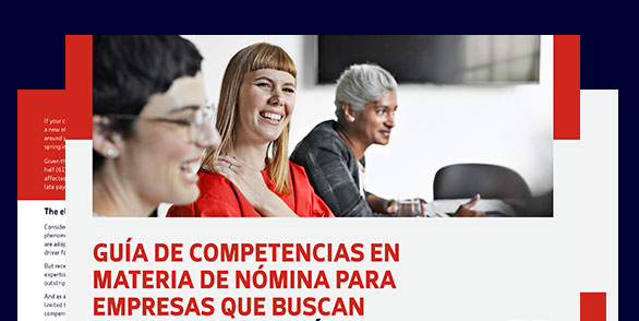 ¿Podría la escasez de competencias en materia de nómina poner en peligro sus planes de expansión global?